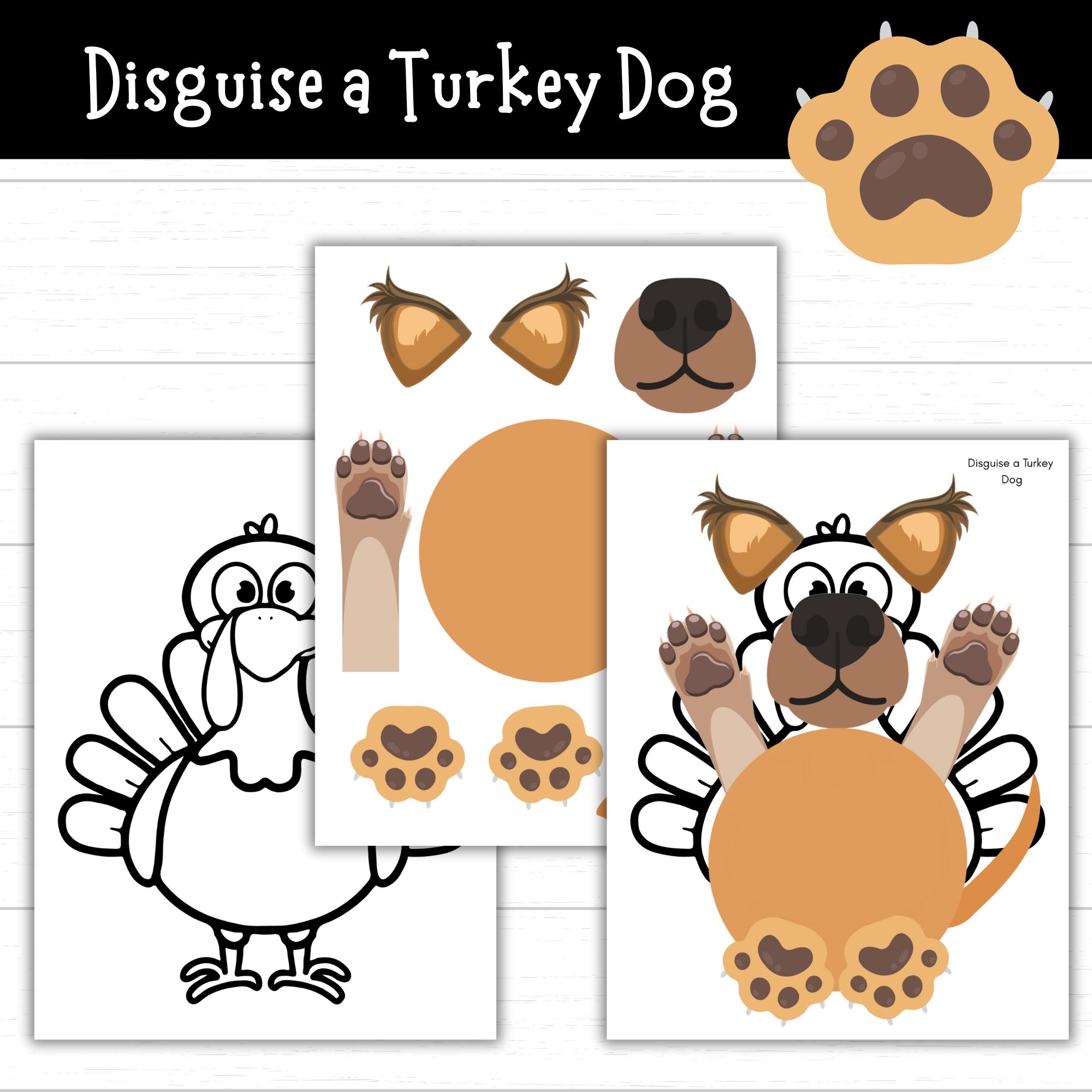 disguise a turkey dog printable craft, thanksgiving project for