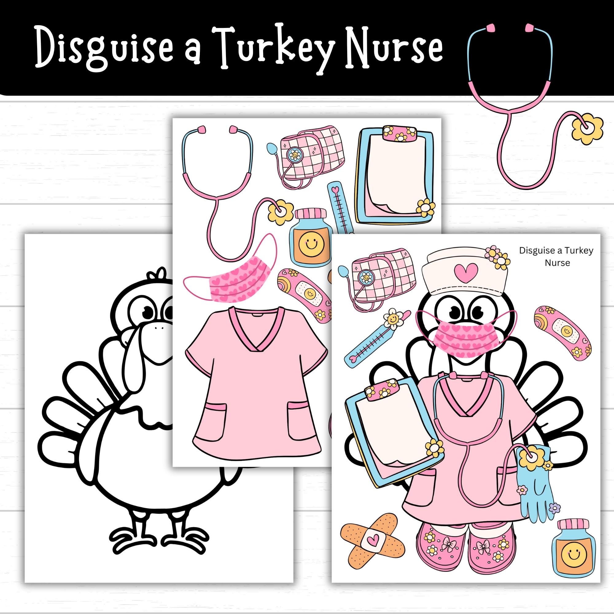 disguise a turkey nurse, nurse turkey, printable nurse outfit