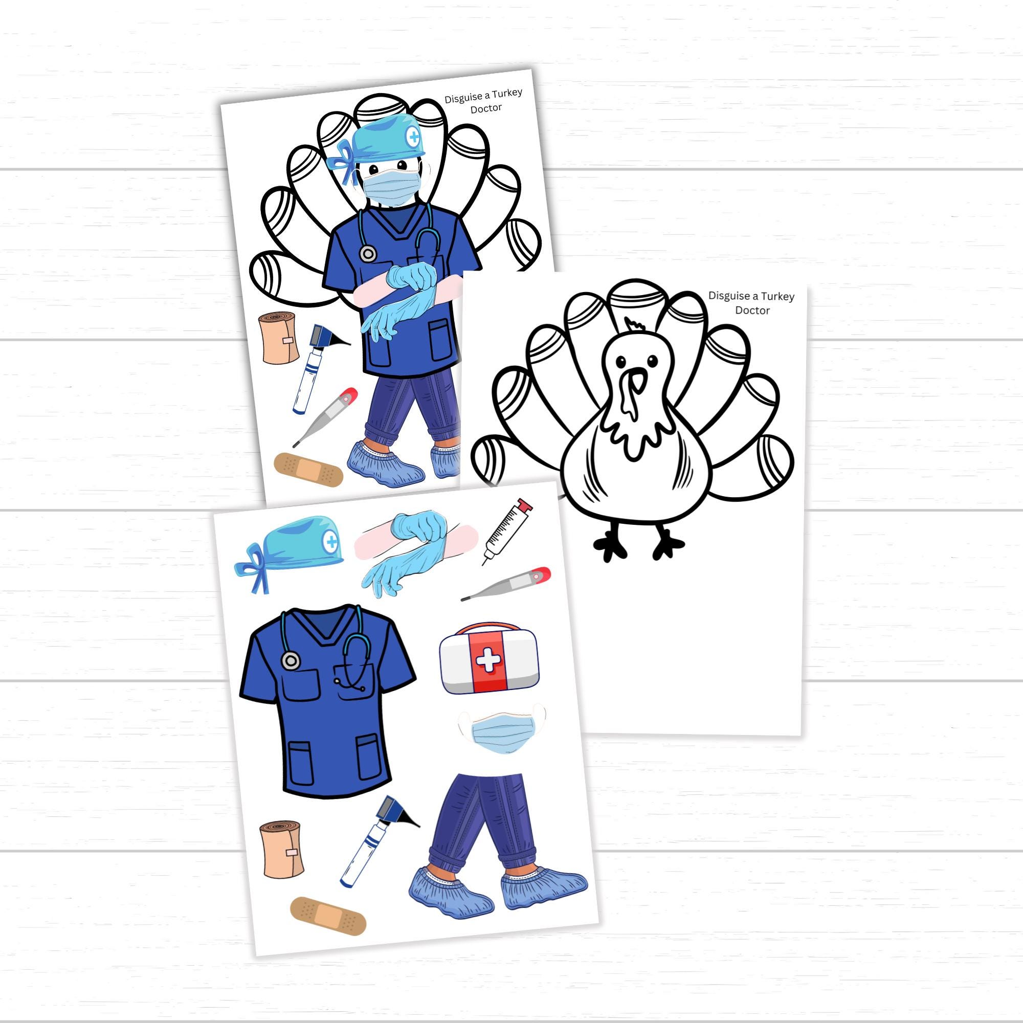 disguise a turkey doctor, doctor turkey, turkey in disguise