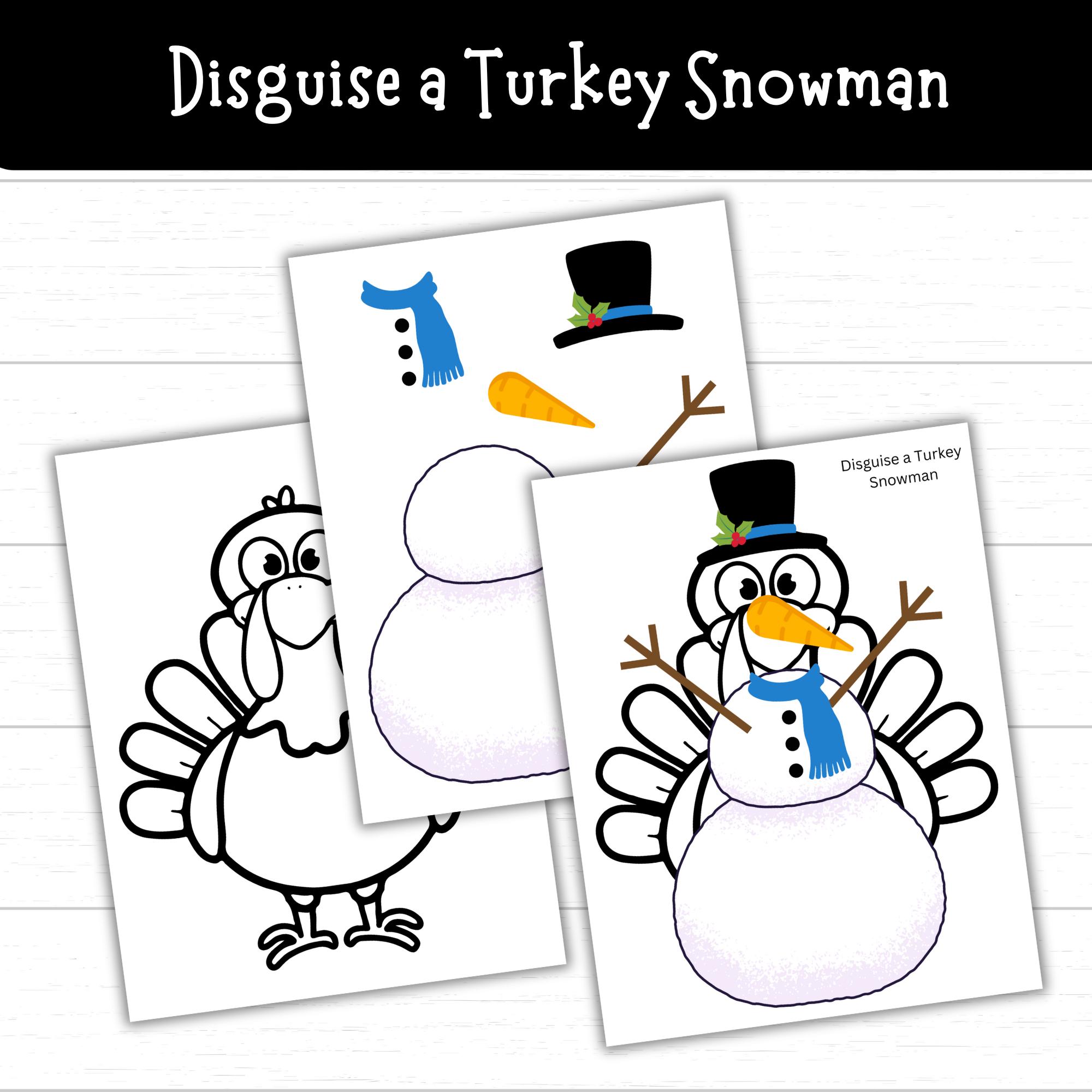 snowman disguise a turkey set – printable thanksgiving craft for