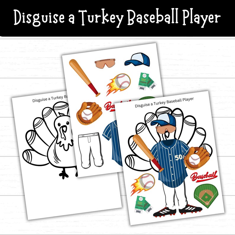 Disguise a Turkey Baseball Player Turkey in Disguise Baseball Player Disguise a Turkey Baseball Player Turkey in Disguise Baseball Player