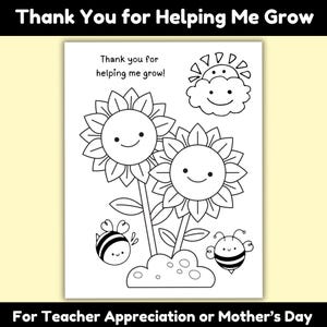 Thank You for Helping Me Grow Coloring Page | Teacher Appreciation or Mother’s Day Gift from Kids | Spring Teacher Gift | Printable DIY Gift