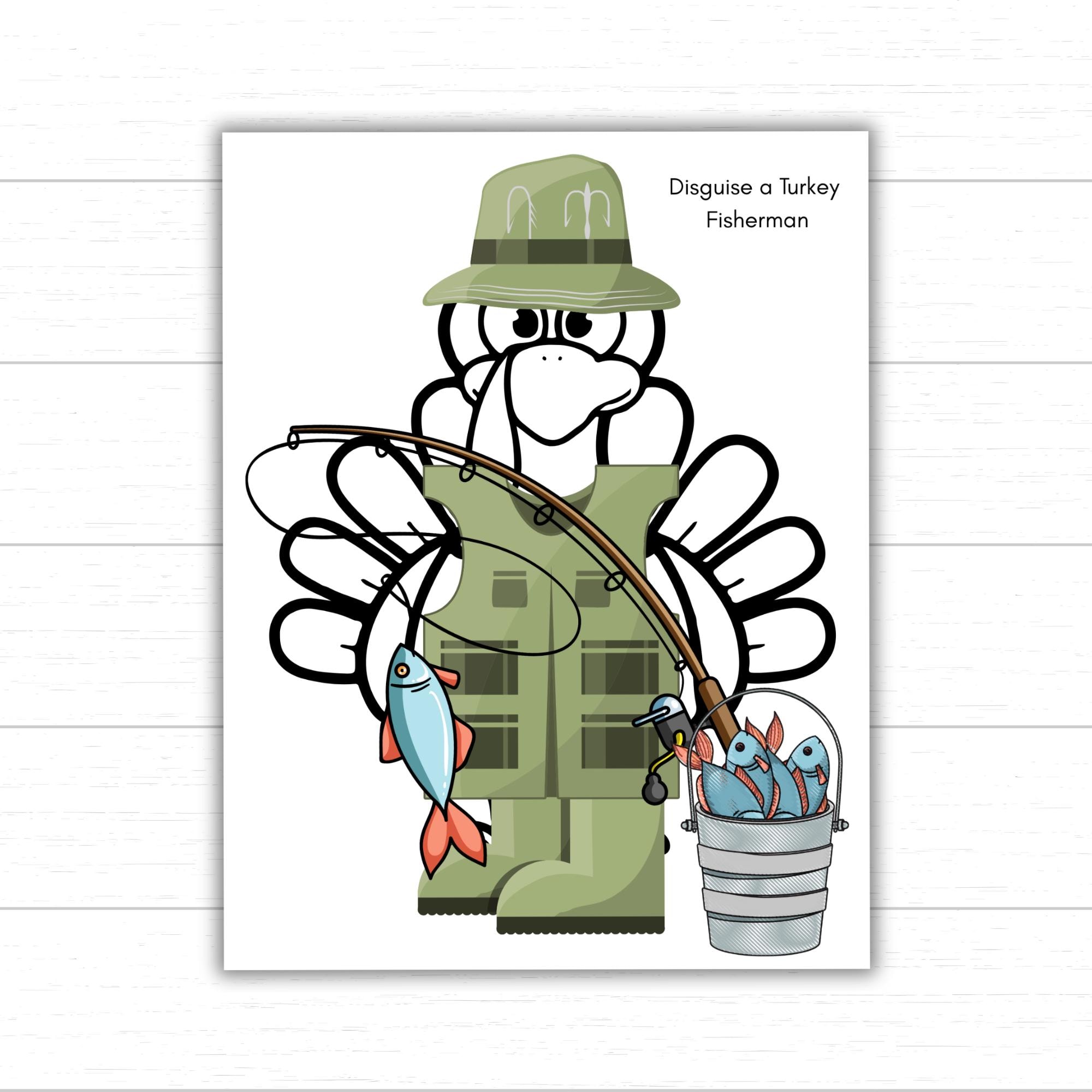 disguise a turkey fisherman, printable fishing turkey disguise