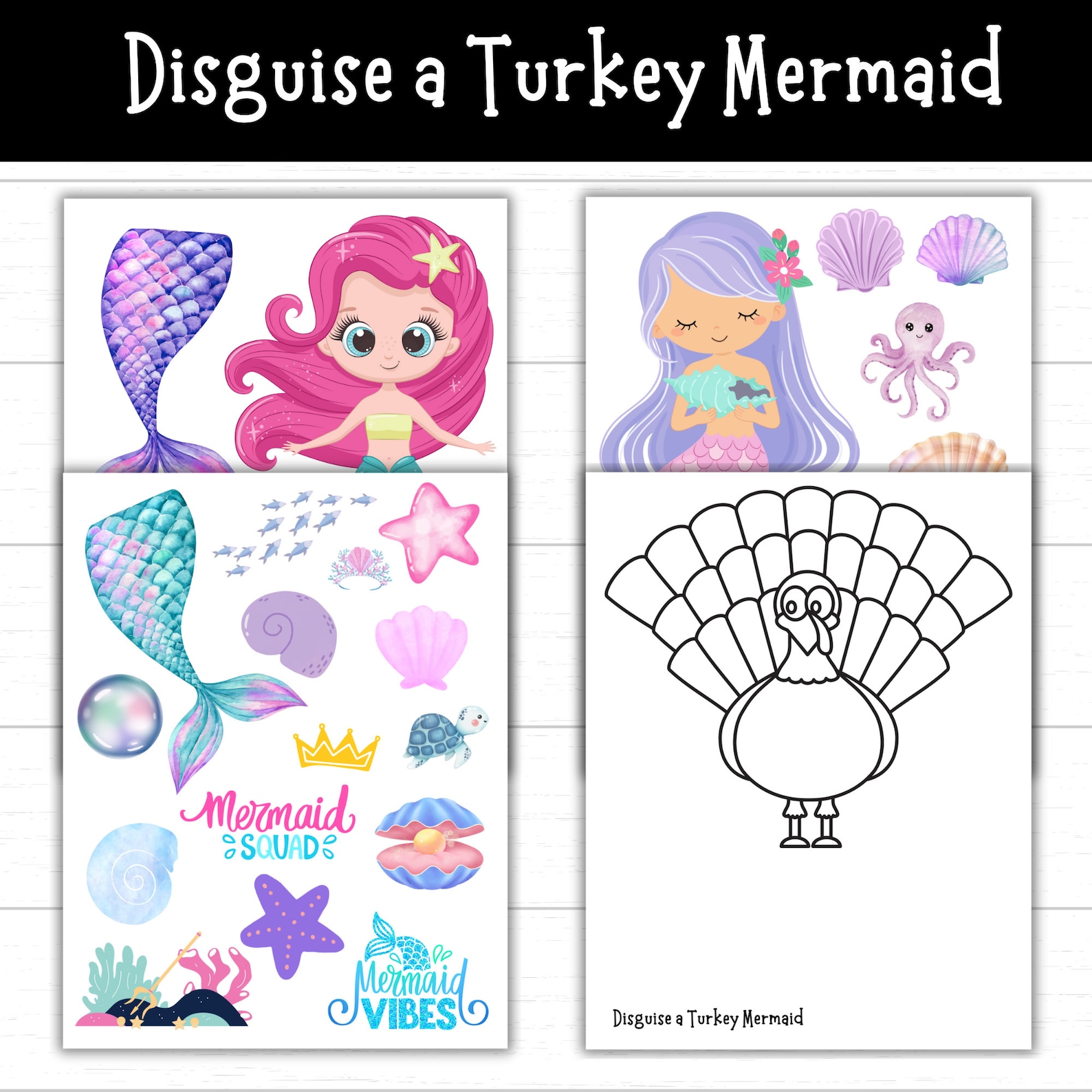 Disguise A Turkey Mermaid Turkey In Disguise Mermaid Mermaid Turkey 