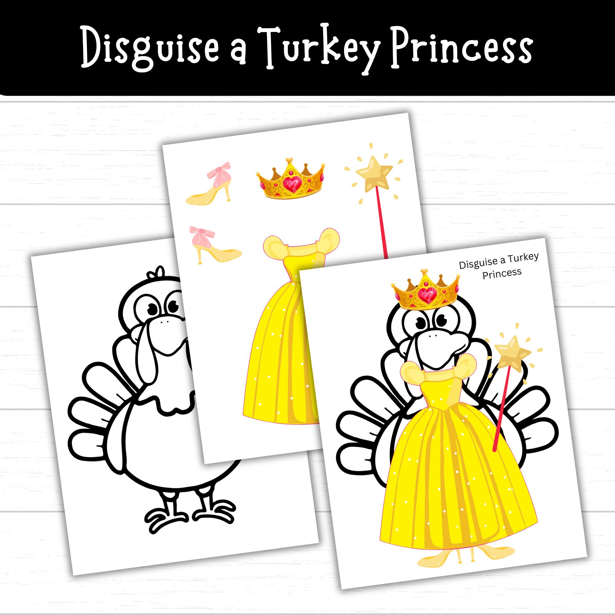 princess disguise a turkey set – printable thanksgiving craft for