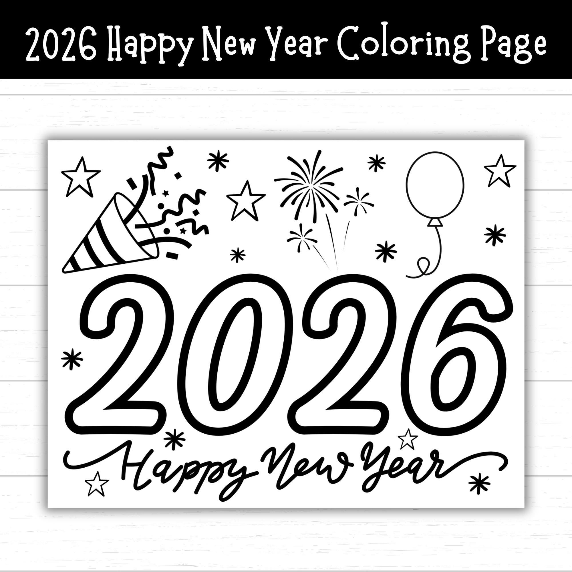 2026 happy new year coloring page, new years printables for kids