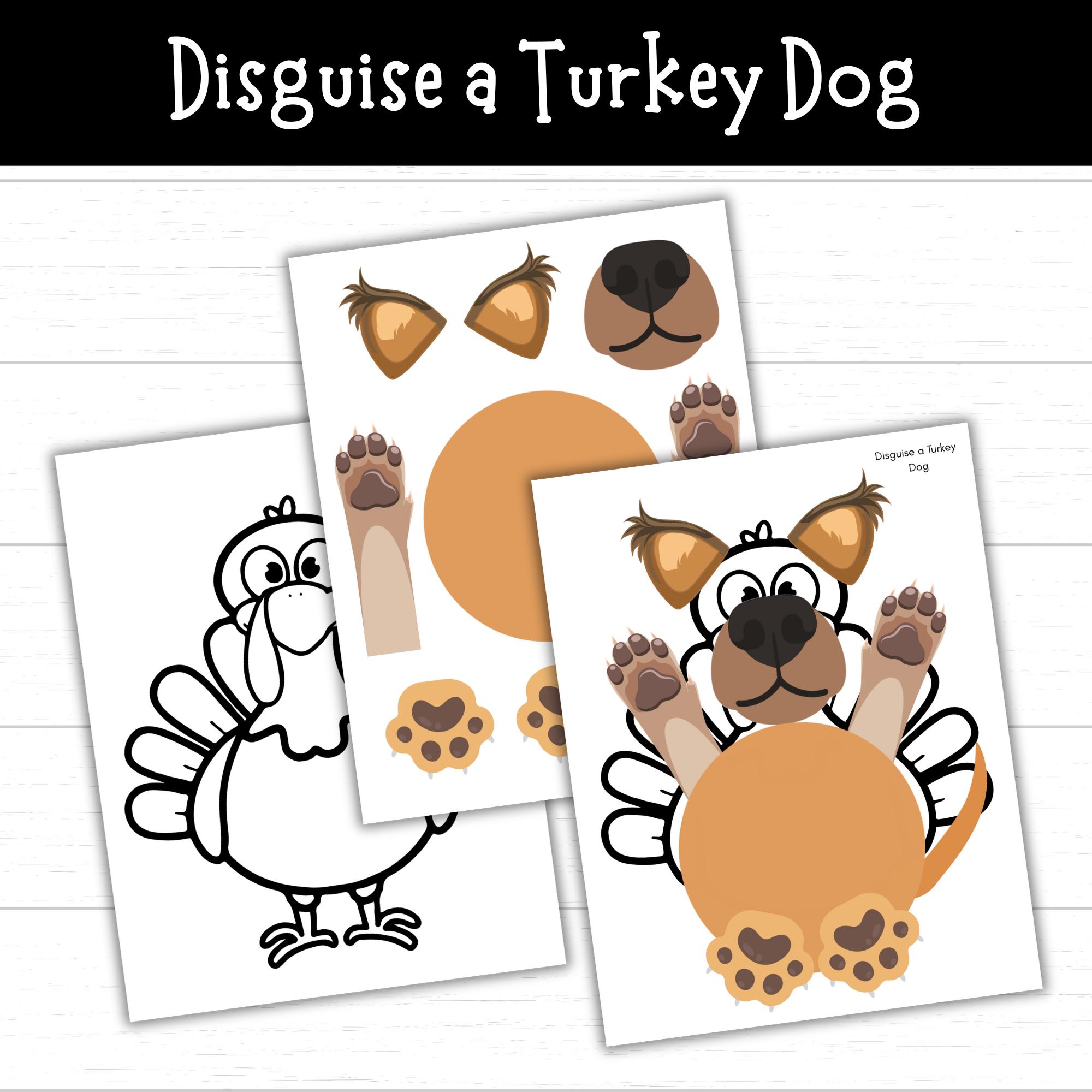 disguise a turkey dog printable craft, thanksgiving project for