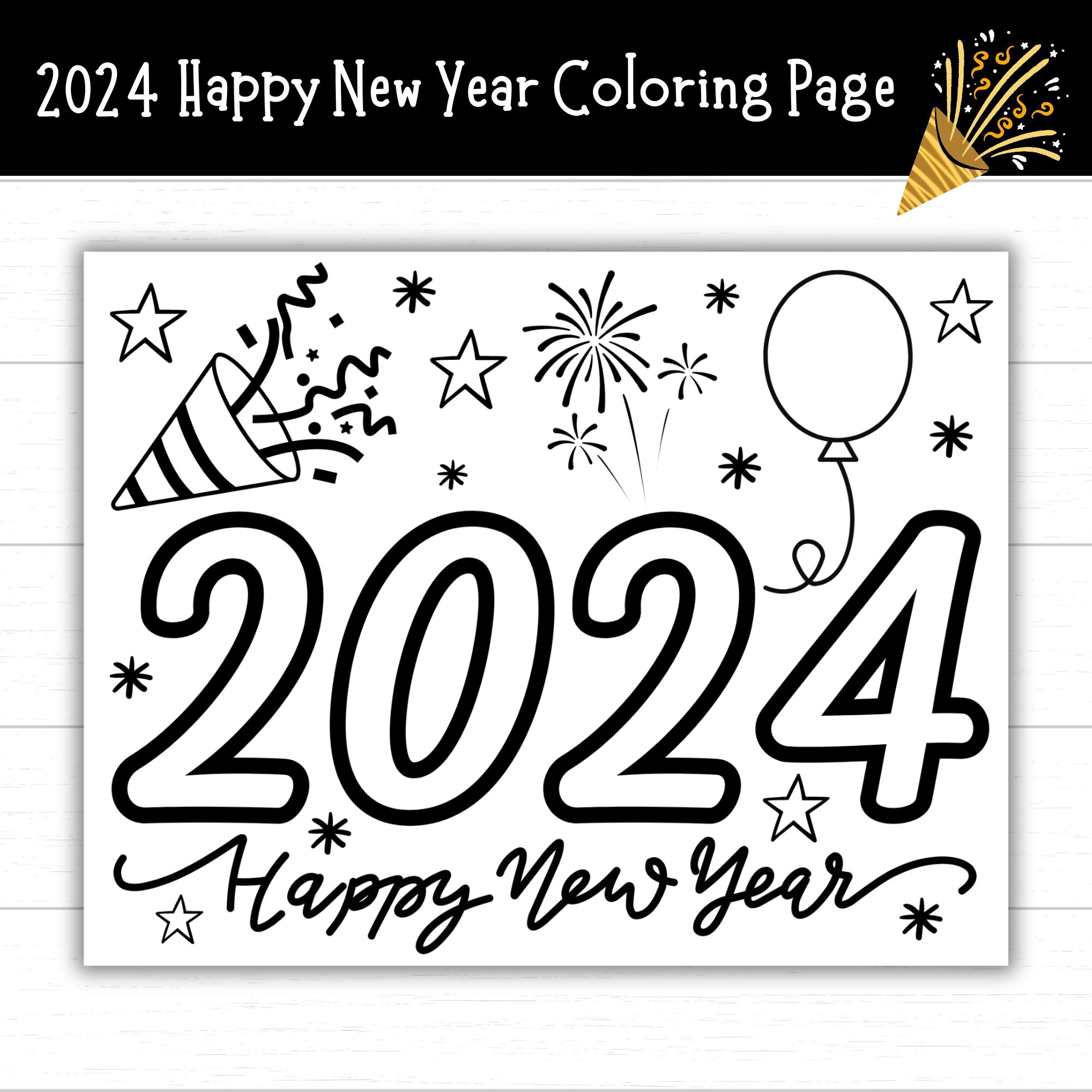 2024 Happy New Year Coloring Page, New Years Printables for Kids, Happy