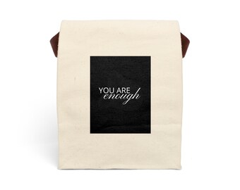 You Are Enough - Canvas Lunch Bag With Strap