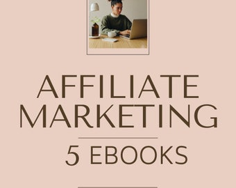 Marketing di affiliazione, 5 eBook sul marketing di affiliazione, download digitale