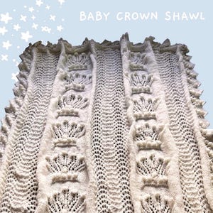 Baby Shawl - Crown Design