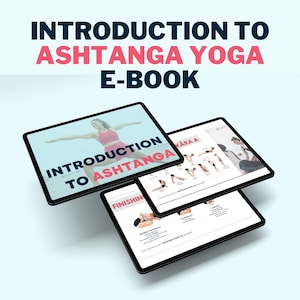 May include: Three digital tablets displaying an e-book titled "Introduction to Ashtanga Yoga" with images of yoga poses. The cover image features a woman in a red tank top performing a yoga pose.