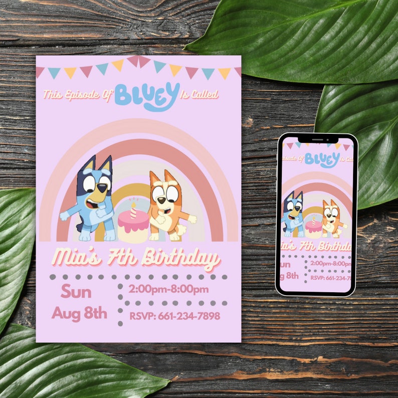 May include: A pink and blue birthday invitation featuring the cartoon characters Bluey and Bingo from the show Bluey. The invitation is for Mia's 7th birthday party, which will be held on Sunday, August 8th from 2:00pm to 8:00pm. The RSVP number is 661-234-7898.