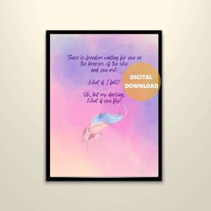 What If I Fall, What If You Fly, Digital Feather Print, Motivational Quote, Positive Thinking, Daily Affirmation Quote, Feather Art Decor
