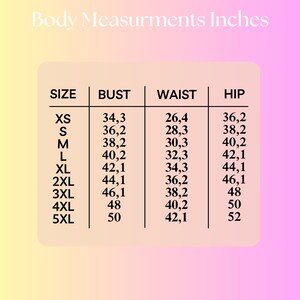 May include: A body measurements chart in inches, with columns for size, bust, waist, and hip measurements. Sizes range from XS to 5XL, with corresponding measurements in inches for each size category.