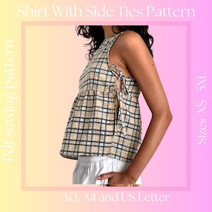 May include: A sewing pattern for a sleeveless shirt with side ties. The shirt is made of a plaid fabric in brown, blue and white. The pattern is available in sizes XS-5XL and can be printed on A0, A4 and US Letter paper.