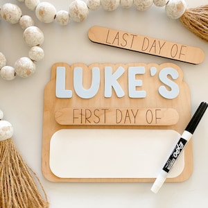 Personalized First and Last Day of School Sign | Back to School Prop | First Day of School Dry Erase Board | Back to School Photo Prop