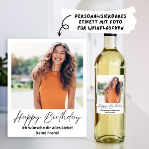Weinetikett personalisiert mit Foto, Mitbringsel kleines Geschenk, Wein Flaschen Etikett,  Aufkleber selbst gestalten, Geschenk Freundin