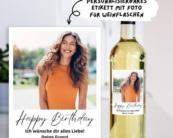 Weinetikett personalisiert mit Foto, Mitbringsel kleines Geschenk, Wein Flaschen Etikett,  Aufkleber selbst gestalten, Geschenk Freundin