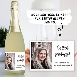 Geschenk Abitur Abschluss Etikett mit Foto für Sektflasche personalisiert, Bachelor Master Ausbildung Prüfung Uni Schule