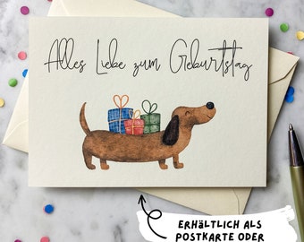 Karte Geburtstag Dackel | DIN A6 Postkarte Klappkarte Grußkarte | Geschenk Dackel Alles Liebe zum Geburtstag