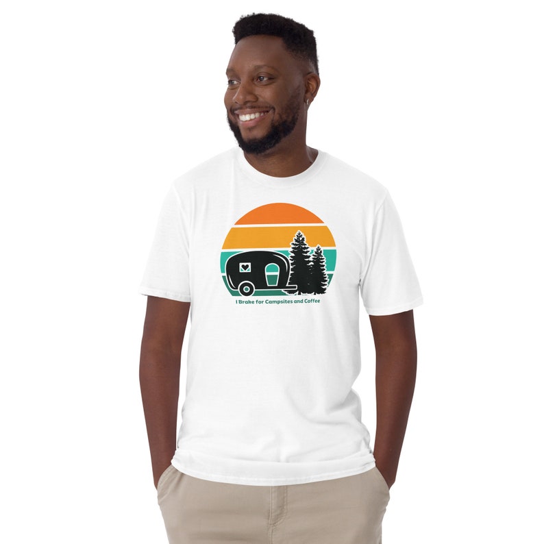 I brake for Campsites and Coffee! Short-Sleeve Tee, Black and White