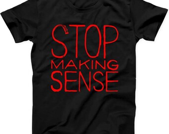 Stop met logisch praten Talking Heads Rock Punk Muziek Cadeau T-shirt T57