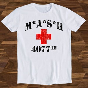 Mash 4077th 70s Tv Series Show USA Comedy Birthday Design Drawing Movie Meme Funny Gift Tee T-Shirt T205