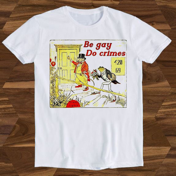 Be Gay Do Crimes Pride Lgbt Q London Soho Lesbian Proud Funny Gift Tee ...