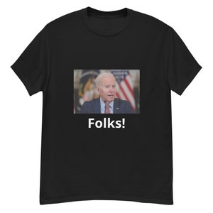 Joe Biden &quot;Leute!&quot;