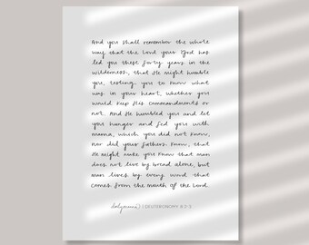Deuteronomy 8:2-3 - Handwritten Printed Poster | Bible Verse Wall Art - Printed Scripture Art | Reformed Christian Gifts
