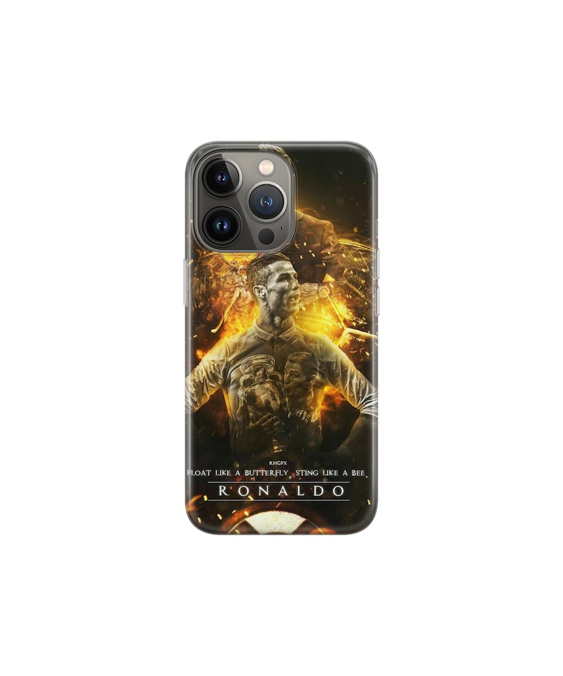 May include: Clear phone case with a portrait of Cristiano Ronaldo and a fiery background. The case has the text "FLOAT LIKE A BUTTERFLY, STING LIKE A BEE, RONALDO" in white. The phone case is designed for a smartphone.