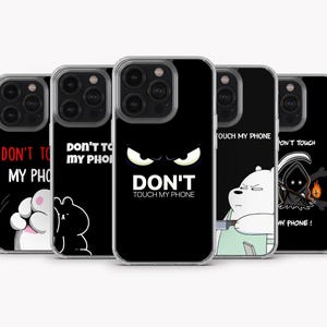 Non toccare la mia custodia per telefono Non toccare la mia custodia per telefono per iPhone 15 Pro Max, iPhone 14, iPhone 13, iPhone 12, iPhone 11, Samsung S24 Ultra