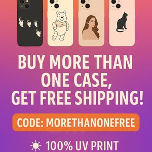 May include: Promotional image for phone cases with diverse designs: a black case with faces, a Winnie the Pooh illustration, a woman's portrait, and a black cat silhouette. The image includes the text "BUY MORE THAN ONE CASE, GET FREE SHIPPING!" and "CODE: MORETHANONEFREE".