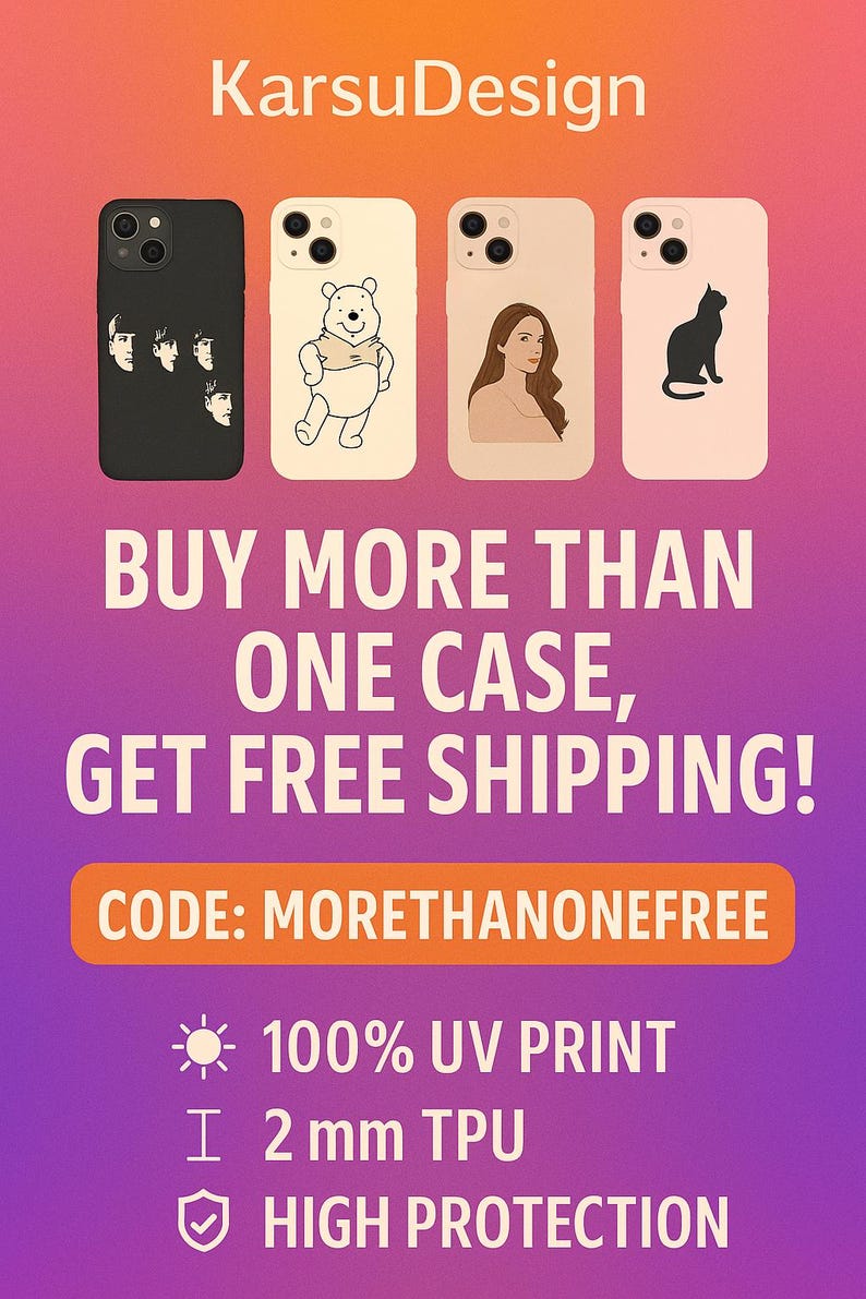May include: Promotional image for phone cases with diverse designs: a black case with faces, a Winnie the Pooh illustration, a woman's portrait, and a black cat silhouette. The image includes the text "BUY MORE THAN ONE CASE, GET FREE SHIPPING!" and "CODE: MORETHANONEFREE".