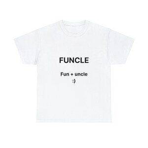 Mens&#39; Cotton Tee - Funcle Fun Uncle