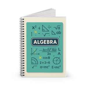 May include: A spiral-bound notebook with a cream-coloured cover and a teal green front. The front cover features the word "ALGEBRA" in a white box, along with mathematical symbols and equations in white and yellow.