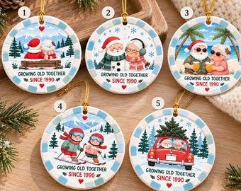Personalized Couple Christmas Ornament, Growing Old Together, Funny Christmas Gift for Husband Wife, Anniversary Keepsake for Grandparents