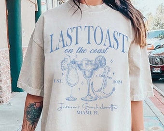 Last Toast on the Coast, Beach Bachelorette Party Shirts, Custom Bachelorette Shirts, Luxury Bachelorette, Social Club Bach, Bridal Party