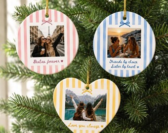 Custom Photo Ornament For Friends, Best Friends Ornament, Friendship Ornament, Christmas 2026 with Besties, Friend Group Gift, Soul Sister