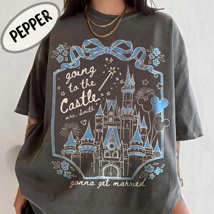 Custom Going to the Castle Gonna Get Married Shirt, Disney Bachelorette Shirt, Disney Future Mrs. Shirt, Disney Bride Shirt, Magic Kingdom image 2