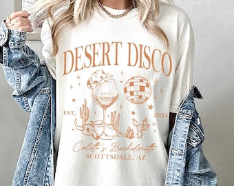 Desert Disco Shirt, Scottsdale Bachelorette Shirt, Custom Bachelorette Party Shirts, Desert Bride Tee, Retro Bride Shirt, Bridal Party Shirt