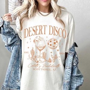 Chemise disco du désert, chemise Scottsdale Bachelorette, chemises personnalisées EVJF, t-shirt mariée du désert, chemise mariée rétro, chemise nuptiale