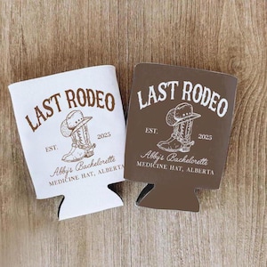 Custom Last Rodeo Bachelorette Can Cooler Country Bachelorette Favors Western Bachelorette Party Favor Nash Bash Cowgirl Bridal Shower Gift