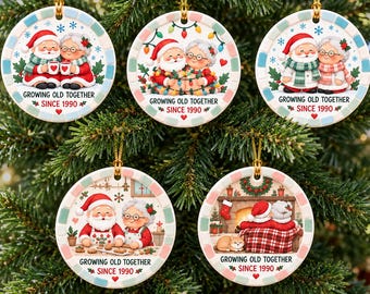 Personalized Santa and Mrs Claus Ornament, Growing Old Together Since Custom Year, Cozy Christmas Couple Keepsake, Anniversary Gift
