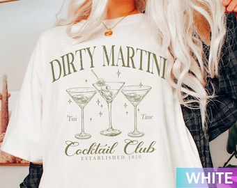 Dirty Martini Sweatshirt, Dirty Martini Social Club, Signature Cocktail Pullover, Girls Night Out Shirt, Tini Time Shirt, Martini Lover Gift