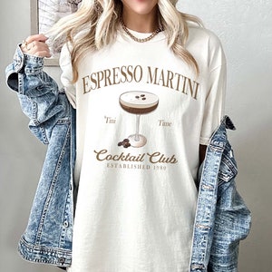 Espresso Martini Sweatshirt, Tini Time, Espresso Shirt, Espresso Martinis, Bach Cocktail Shirts, Martini Lover Gift, Martinis Sweatshirt