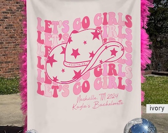 Bachelorette Party Decor, Let's Go Girls Bachelorette Party Banner, Custom Disco Bachelorette Tapestry, Last Rodeo Party Weekend Backdrop