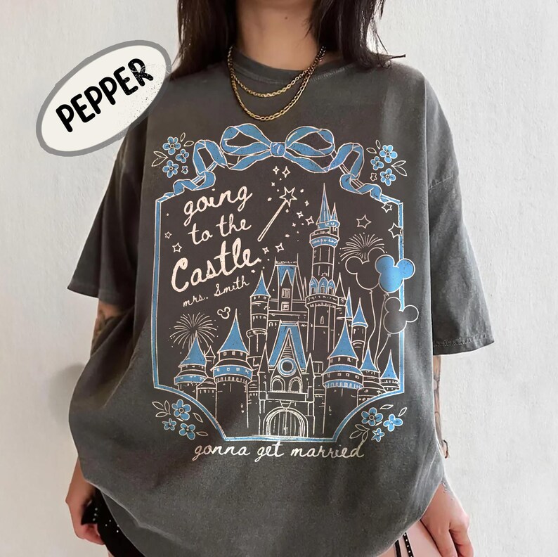 Custom Going to the Castle Gonna Get Married Shirt, Disney Bachelorette Shirt, Disney Future Mrs. Shirt, Disney Bride Shirt, Magic Kingdom image 2