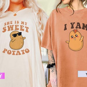 She&#39;s My Sweet Potato Shirt, I Yam Shirt, Couples Thanksgiving Shirt, Cute Thanksgiving Shirt, Matching Fall Shirts, Funny Couple Shirt